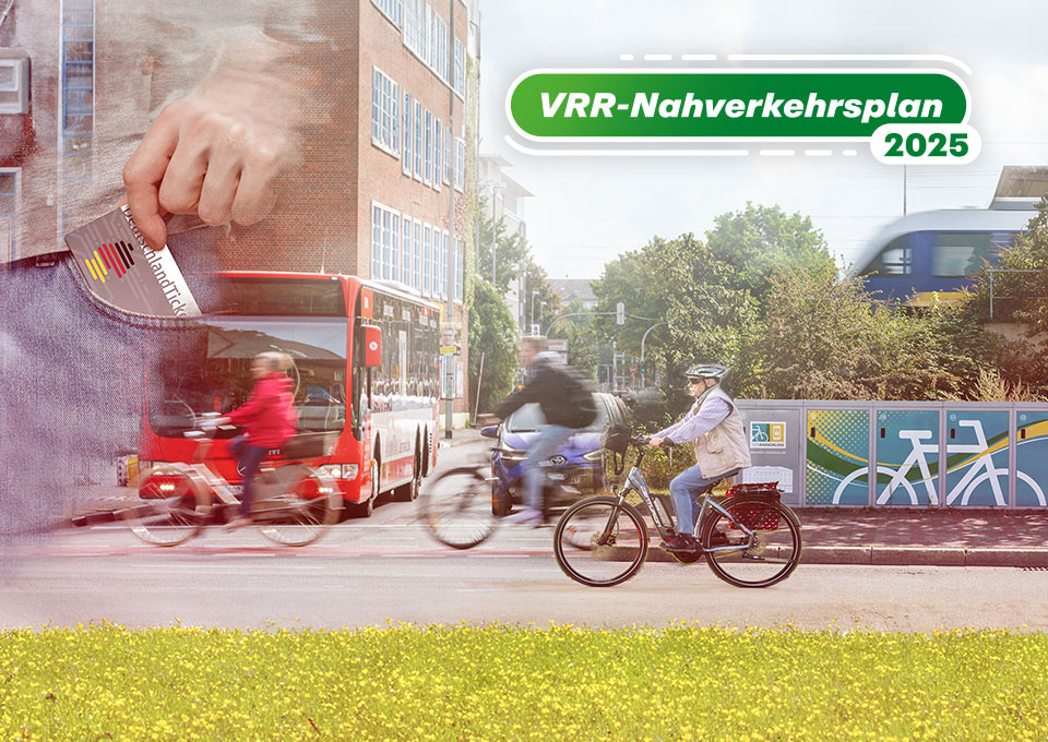 Bilder-Collage mit einem Störer "VRR-Nahverkehrsplan 2025": Zu sehen sind ein Zug, ein Bus, Fahrradfahrer, eine DeinRadschloss-Anlage und die Detailaufnahme einer Person, die ein DeutschlandTicket aus der Hosentasche zieht. 